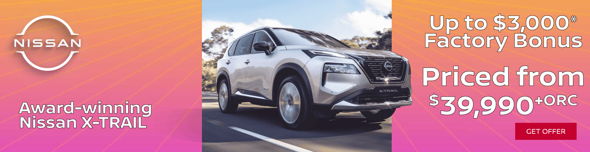 X-Trail $3,000 factory bonus